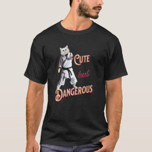 Niedlich Aber Gefährlich Katzen Karate Taekwondo T-Shirt