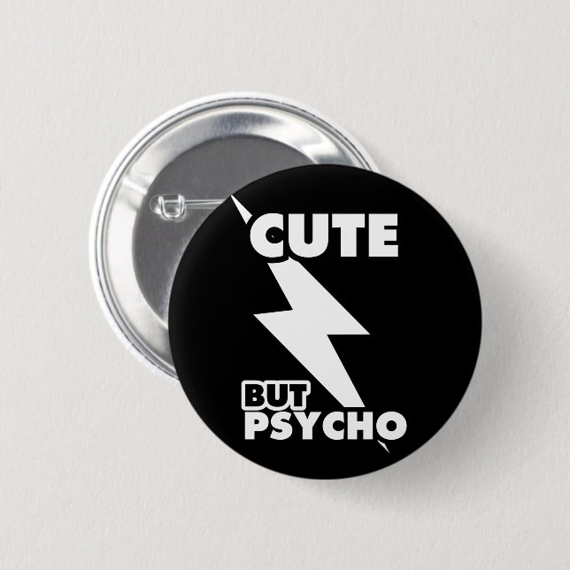 Niedlich aber Psycho Button (Vorne & Hinten)