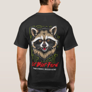 Niedlich Aber Verwilderter Waschbär Introvertiert  T-Shirt
