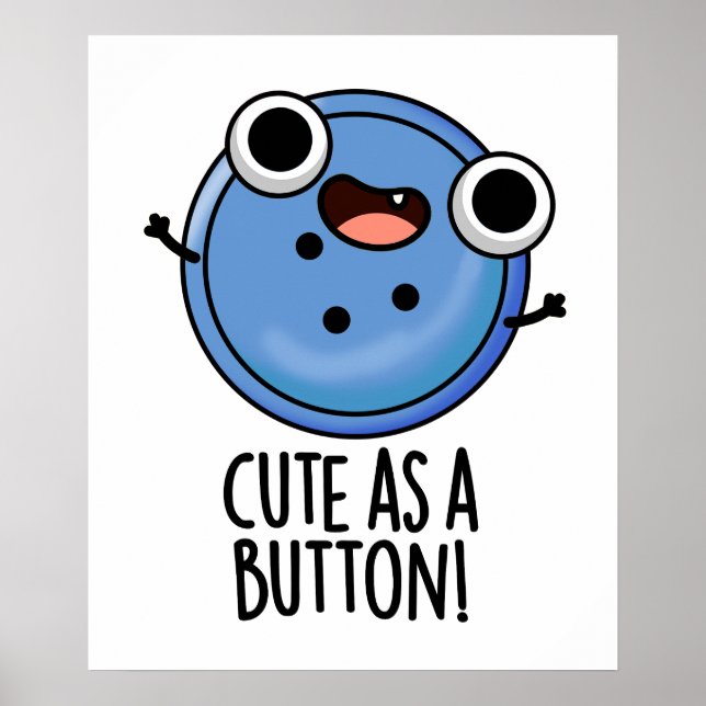 Niedlich als Button-Funny-Nähpuffer Poster (Vorne)