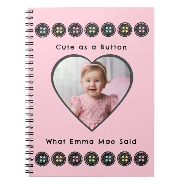 Niedlich als Button Pink Baby Erinnerungen Journal Notizblock (Vorderseite)