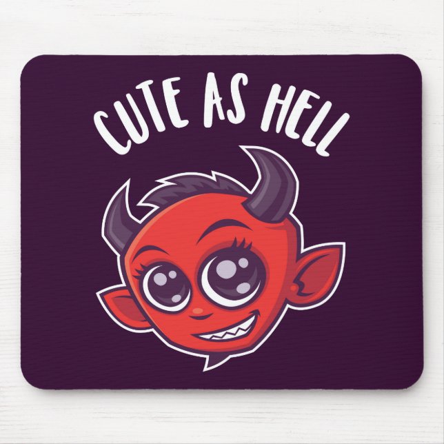 Niedlich als Hell Devil Mousepad (Vorne)
