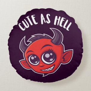 Niedlich als Hell Devil Rundes Kissen