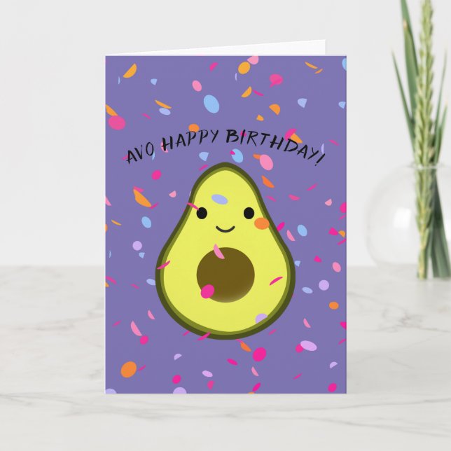 Niedlich Avo Happy Birthday Avocado Pun Karte (Vorderseite)
