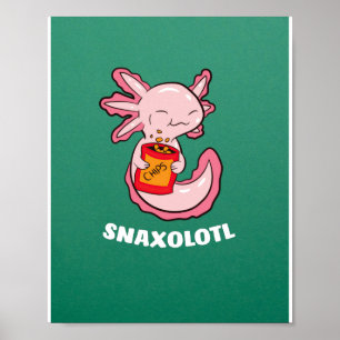 Niedlich Axolotl Lover Snaxolotl Kawaii Axolotl Fo Poster