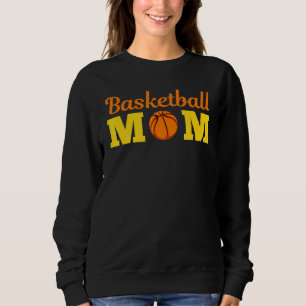 Niedlich Basketball Mama Neuheit Sportmütter Tages Sweatshirt