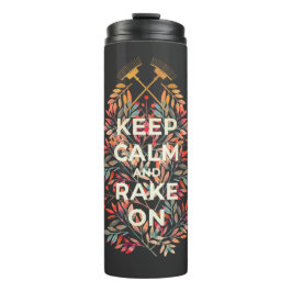 Niedlich Behalten Ruhe und Rake on Fall Thermosbecher