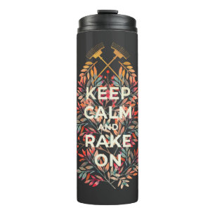 Niedlich Behalten Ruhe und Rake on Fall Thermosbecher