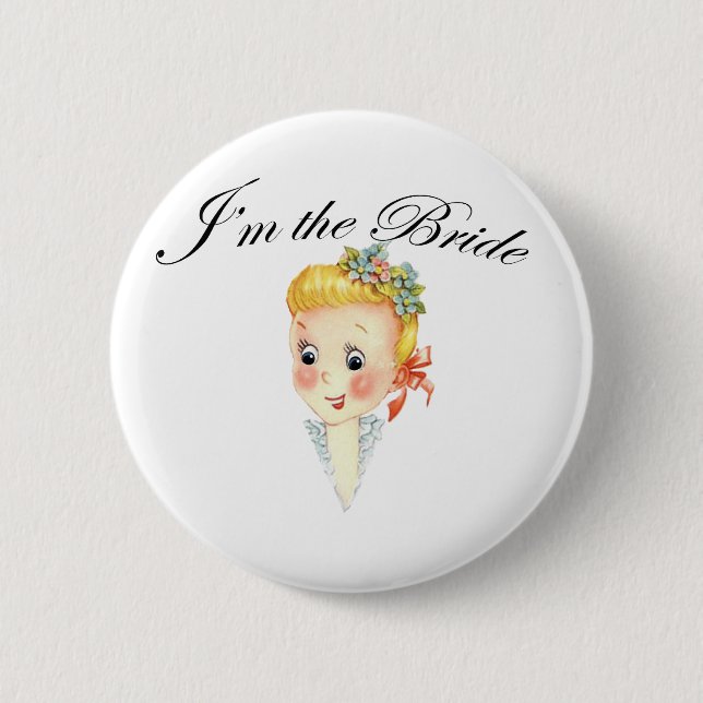 Niedlich bin ich das Braut-Henne-Party-Brautparty Button (Vorderseite)