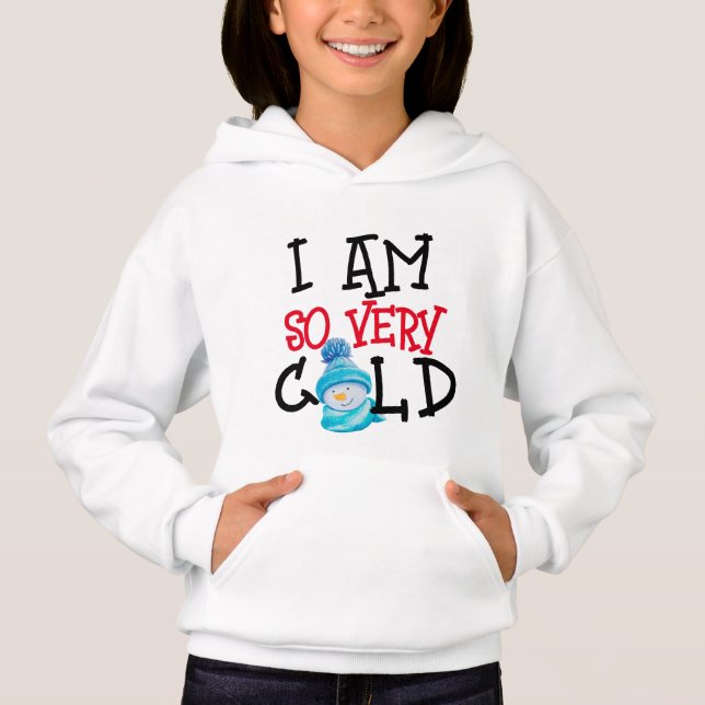 Niedlich bin ich sehr kalt bedruckte Sweatshirt-Ki Hoodie (Vorderseite)