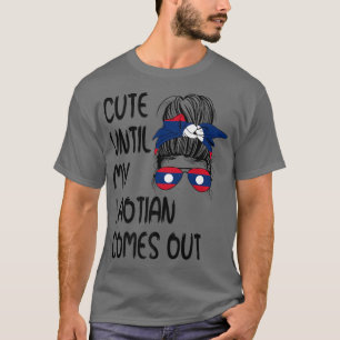 Niedlich, bis mein Laotianer rauskommt T-Shirt