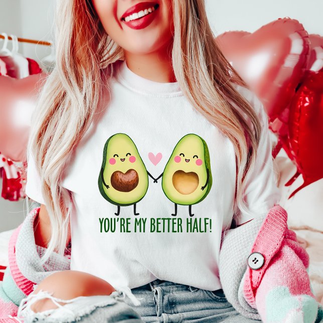 Niedlich bist du mein besseres halbes Avocado-Paar T-Shirt (Von Creator hochgeladen)