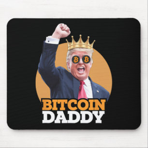Niedlich Bitcoin Daddy Trump Crypto King Money Evo Mousepad