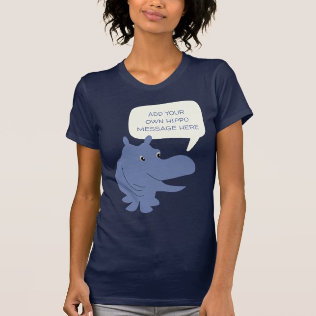 Niedlich Blue Hippo Hippopotamus Custom Message T-Shirt (Vorderseite)