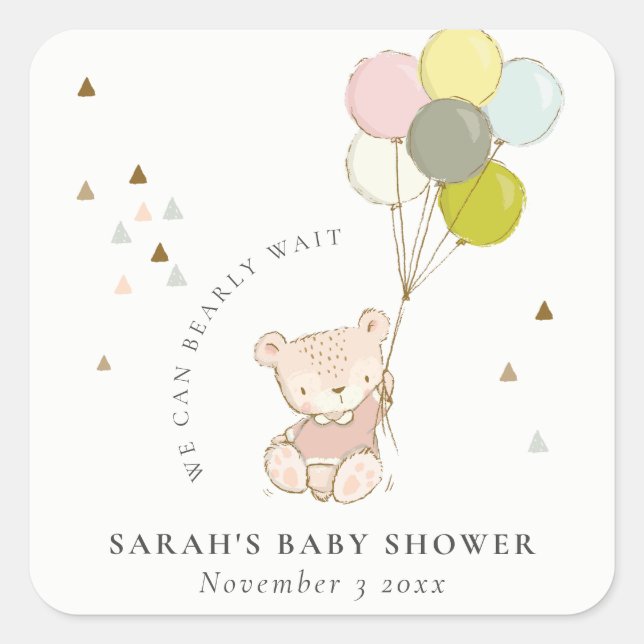 Niedlich Blush Bearly Wait Bear Balloon Babydusche Quadratischer Aufkleber (Vorderseite)