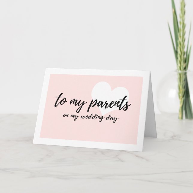Niedlich Blush Heart "zu meinen Eltern am Hochzeit Karte (Vorderseite)
