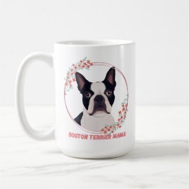 Niedlich Boston Terrier - Boston Terrier Mama Kaffeetasse