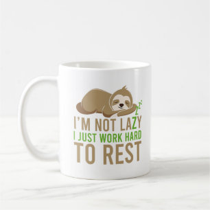 Niedlich Brown Sloth Ich bin nicht faul Kaffeetasse