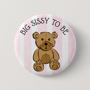 Niedlich Brown Teddy Bär Big Sister zu sein Button