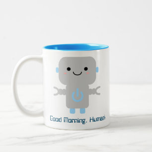 Niedlich Cartoon Robot   Guten Morgen, Mensch Zweifarbige Tasse