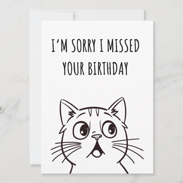 Niedlich Cat Funny Belated Geburtstag Karte (Vorderseite)