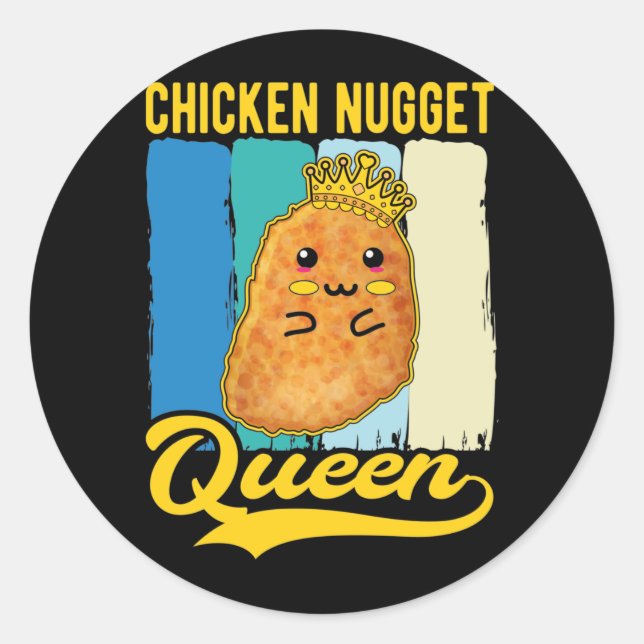 Niedlich Chicken Nugget Queen Feinschmecker Girl Runder Aufkleber (Vorderseite)
