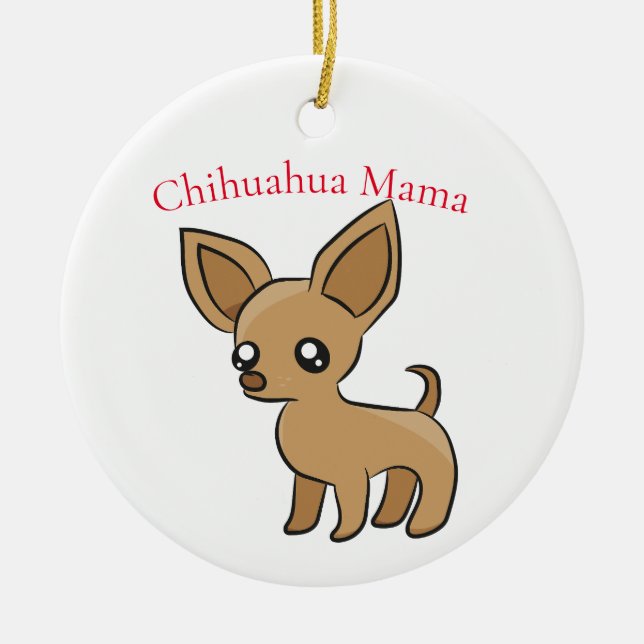 Niedlich Chihuahua Mama Art Thunder_Cove Keramik Ornament (Vorne)