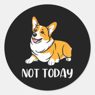 Niedlich Corgi Geschenk Funny Dog Lover Noch nicht Runder Aufkleber
