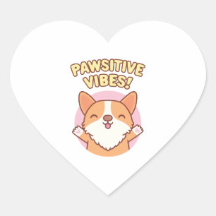 Niedlich Corgi Paws Pawsitive Vibes Herz-Aufkleber