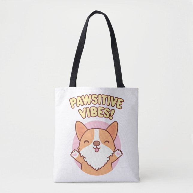 Niedlich Corgi Paws Pawsitive Vibes Tasche (Vorderseite)