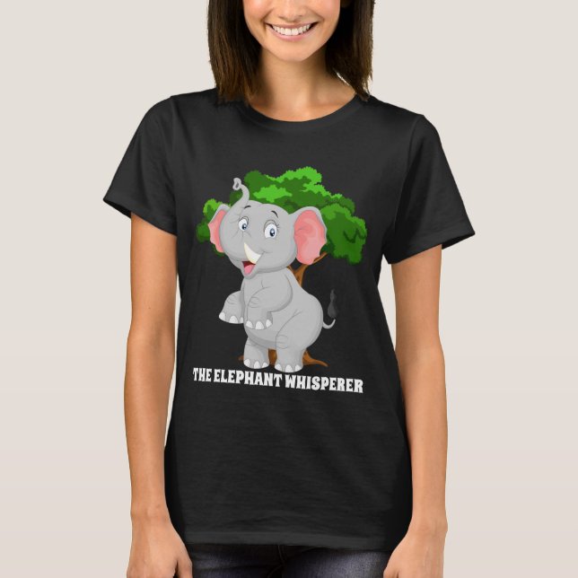Niedlich den Elefanten flüstern Text hinzufügen T-Shirt (Vorderseite)