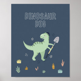 Niedlich Dinosaur-Dig-Zeichen Poster