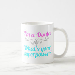 Niedlich Doula Superhero Kaffeetasse