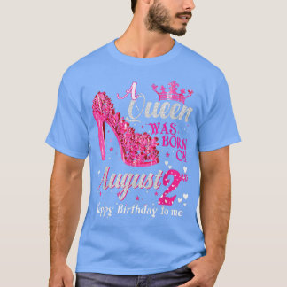 Niedlich eine Königin war auf August 2 High Heels  T-Shirt