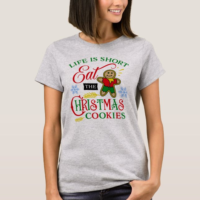 Niedlich Essen Sie die Weihnachtskekse T-Shirt (Vorderseite)
