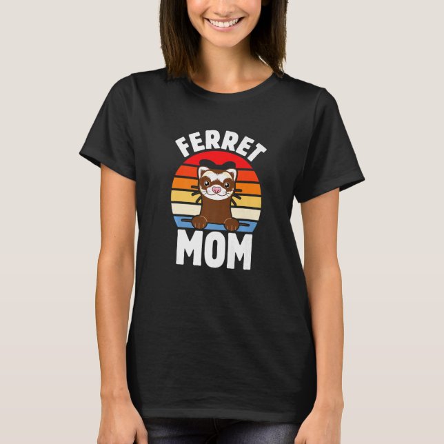 Niedlich Ferret I Liebe Ferret Mama T-Shirt (Vorderseite)