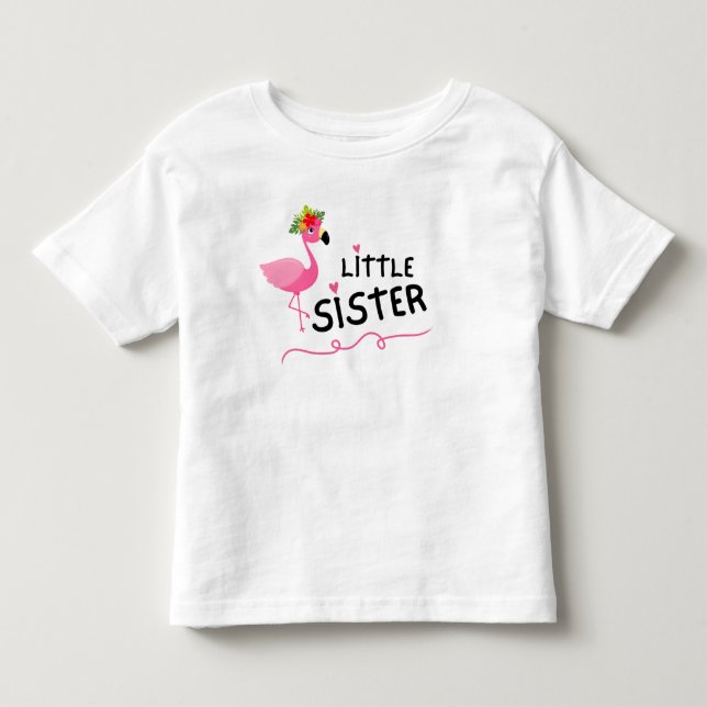 Niedlich Flamingo Little Sister Kleinkind T-shirt (Vorderseite)