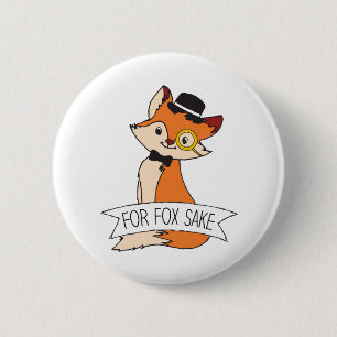 Niedlich Fox Clipart Oh For Fox Sake Epic Sarcasti Button