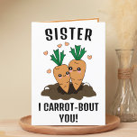 Niedlich Funny Carrot Pun Sister Happy Birthday Dankeskarte<br><div class="desc">Suchen Sie eine einzigartige Möglichkeit,  Ihre Liebe und Ihren Spaß zu Ihrem Geschwister auszudrücken? Unsere lustige Karottenwirbel-Grußkarte ist die perfekte Wahl für eine Schwester zum Geburtstag! Passen Sie es an,  indem Sie Ihre eigene persönliche Nachricht hinzufügen.</div>
