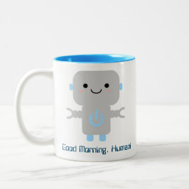 Niedlich Funny Cartoon Robot | Guten Morgen, Mensc Zweifarbige Tasse