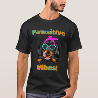 NIEDLICH FUNNY LÄSSIG DACKEL PAWSITIVE VIBES INSPI T-Shirt