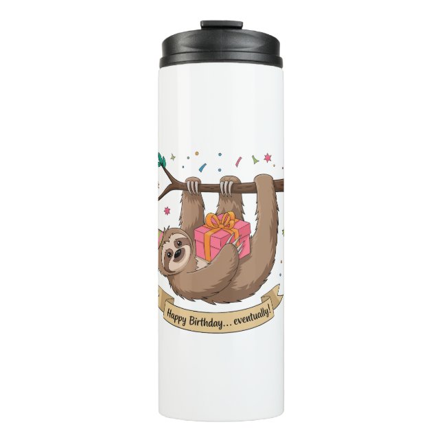 Niedlich Funny Sloth Happy Birthday Thermosbecher (Vorderseite)