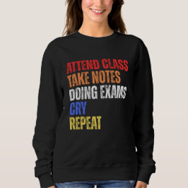 Niedlich Funny Spaß Schüler Redewendungen Words Re Sweatshirt