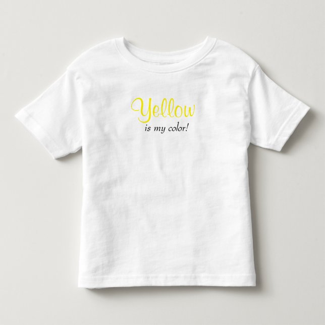 Niedlich gelb ist meine Farbe Kleinkind T-shirt (Vorderseite)