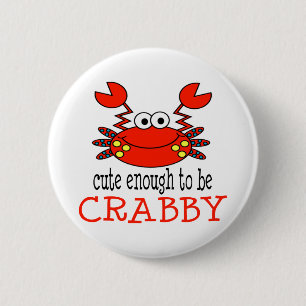 Niedlich genug Crabby sein Button