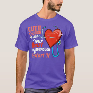 Niedlich genug, um Ihre Herzkrankheit zu stoppen T-Shirt