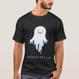 Niedlich Ghost - ich erinnere mich, wer ich bin T-Shirt