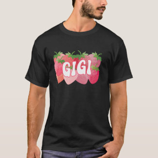 Niedlich Gigi Strawberry Lover Mama Mommy Happy Mt T-Shirt