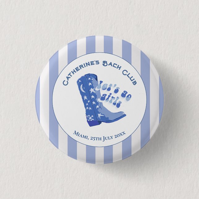 Niedlich Girly Blue Cowgirl Boot Stripe Button (Vorderseite)