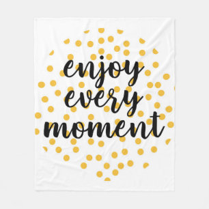 Niedlich, glücklich und inspirierend "Enjoy Every  Fleecedecke